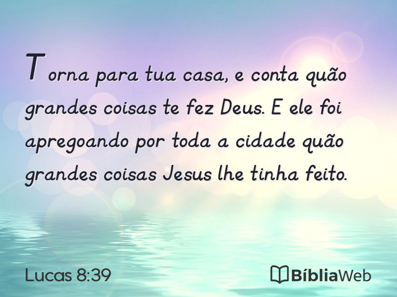 Lucas 8:39 em imagem para compartilhar