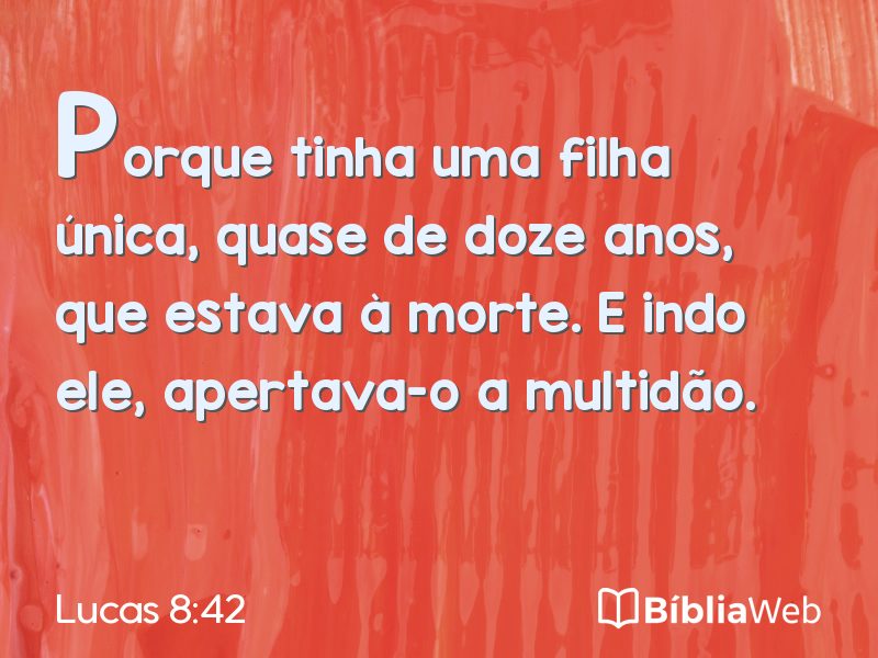 Lucas 8:42 em imagem para compartilhar