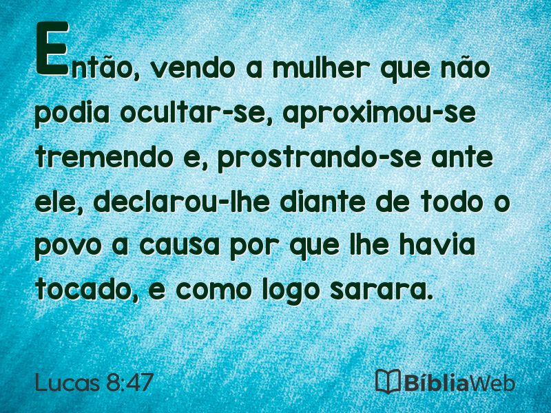 Lucas 8:47 em imagem para compartilhar