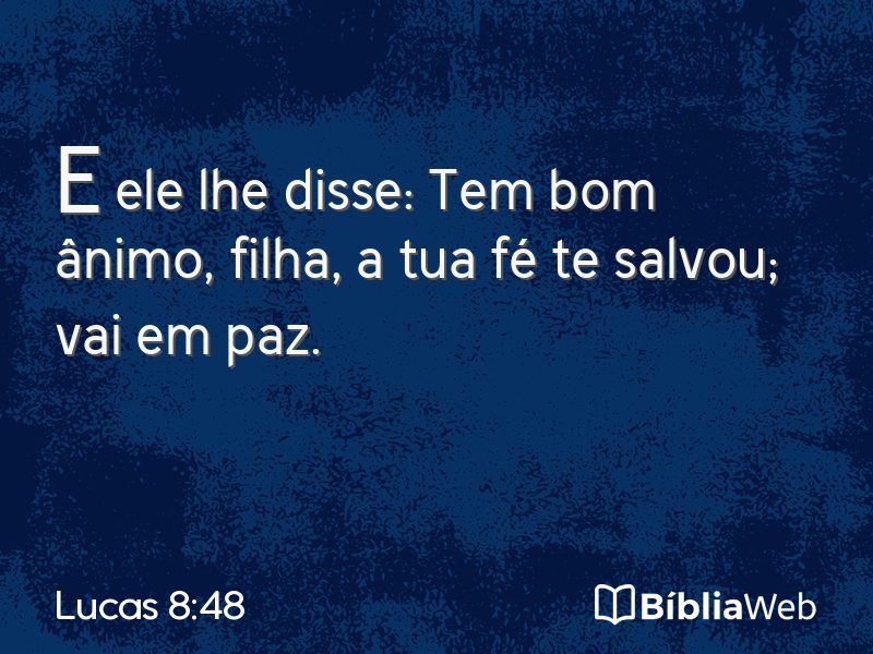 Lucas 8:48 em imagem para compartilhar