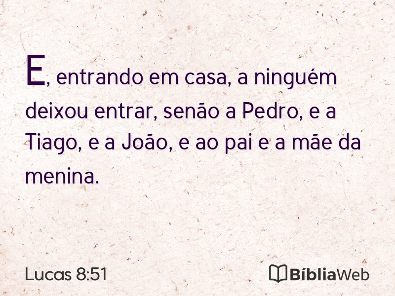 Lucas 8:51 em imagem para compartilhar