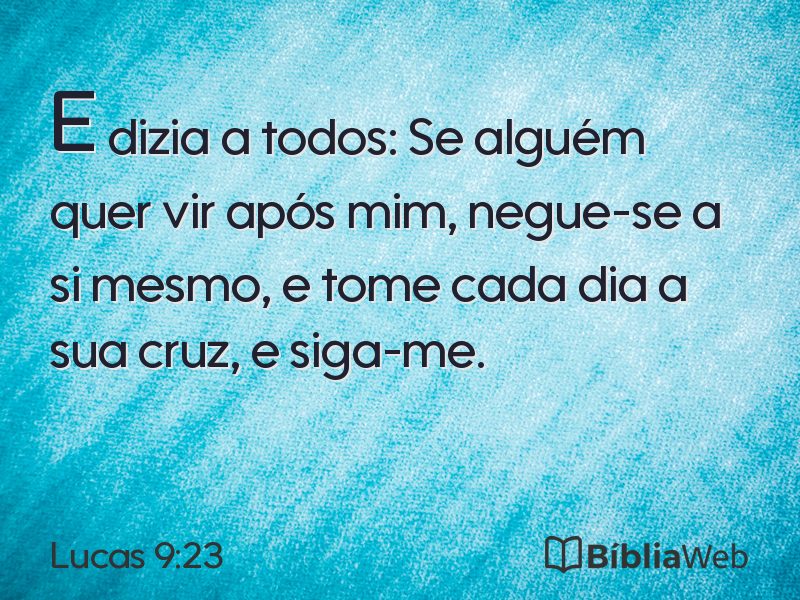 Lucas 9:23 em imagem para compartilhar