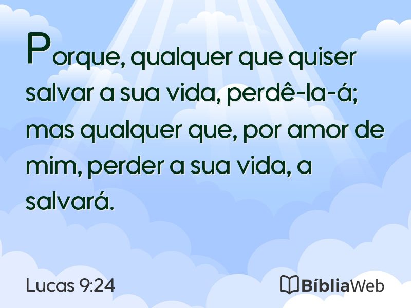 Lucas 9:24 em imagem para compartilhar
