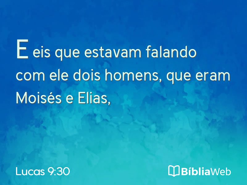Lucas 9:30 em imagem para compartilhar
