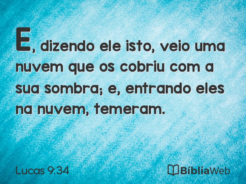 Lucas 9:34 em imagem para compartilhar