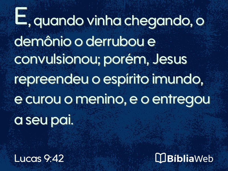 Lucas 9:42 em imagem para compartilhar
