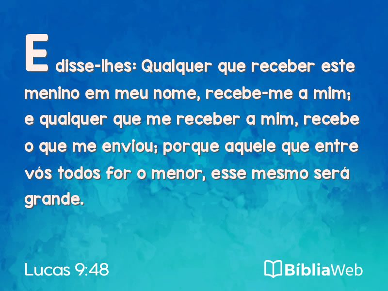 Lucas 9:48 em imagem para compartilhar