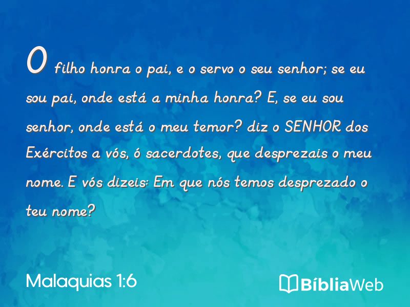 Malaquias 1:6 em imagem para compartilhar