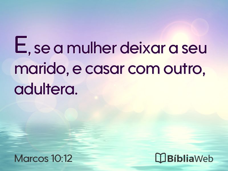 Marcos 10:12 em imagem para compartilhar