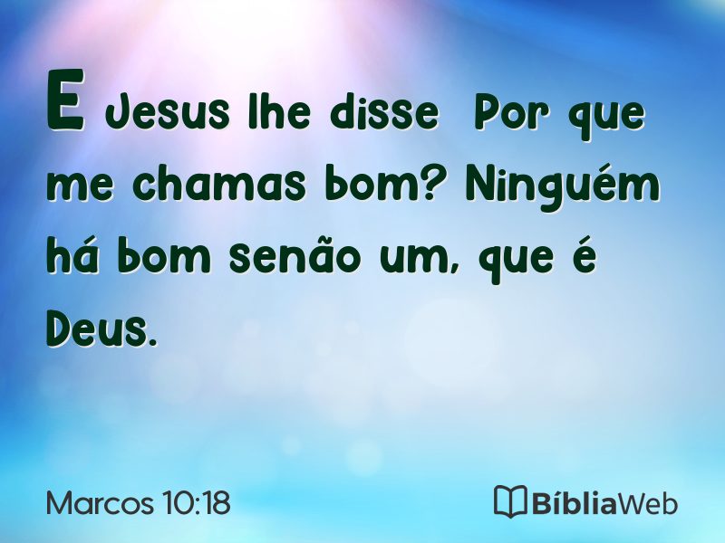 Marcos 10:18 em imagem para compartilhar