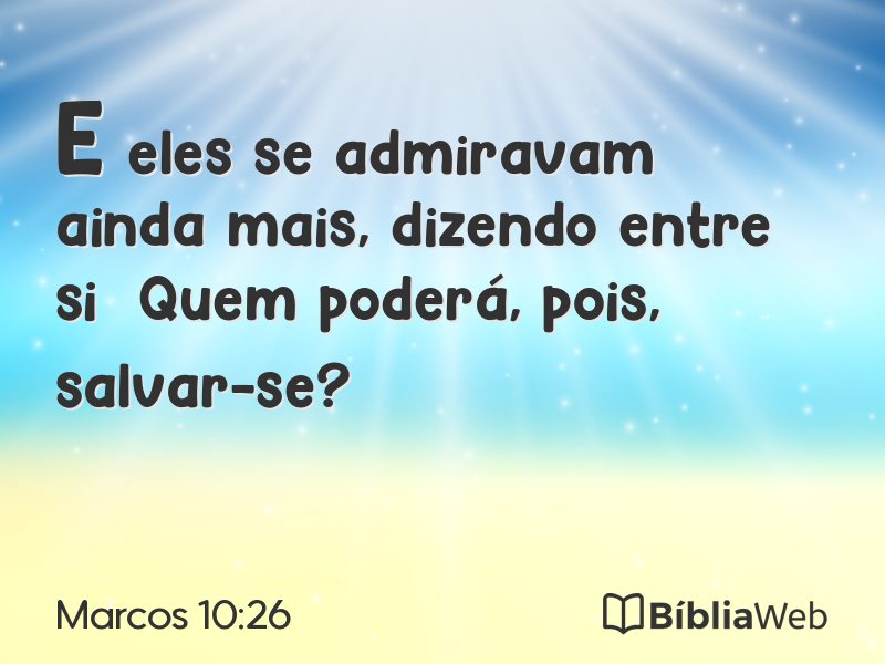 Marcos 10:26 em imagem para compartilhar