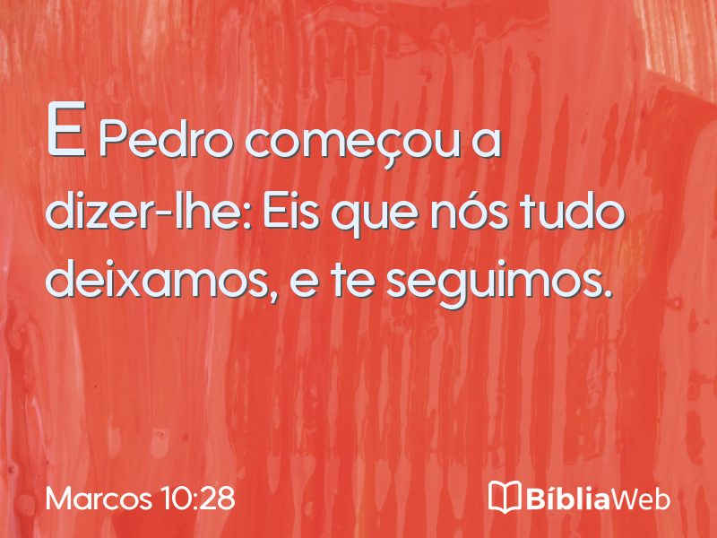 Marcos 10:28 em imagem para compartilhar