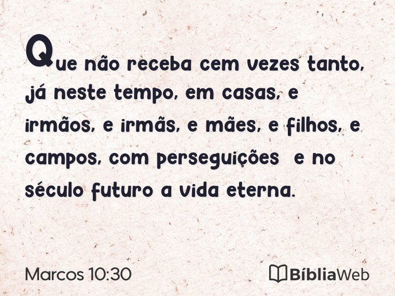 Marcos 10:30 em imagem para compartilhar