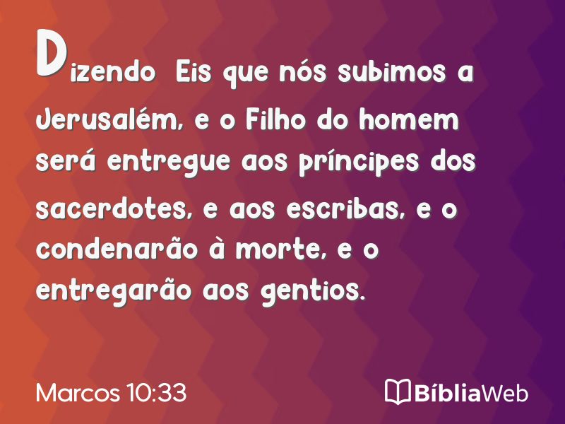 Marcos 10:33 em imagem para compartilhar