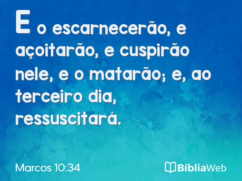 Marcos 10:34 em imagem para compartilhar