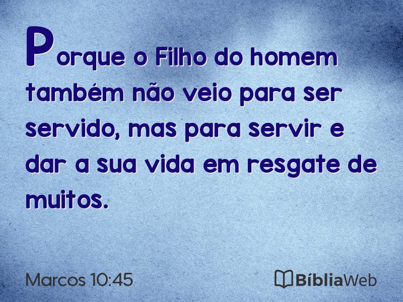 Marcos 10:45 em imagem para compartilhar
