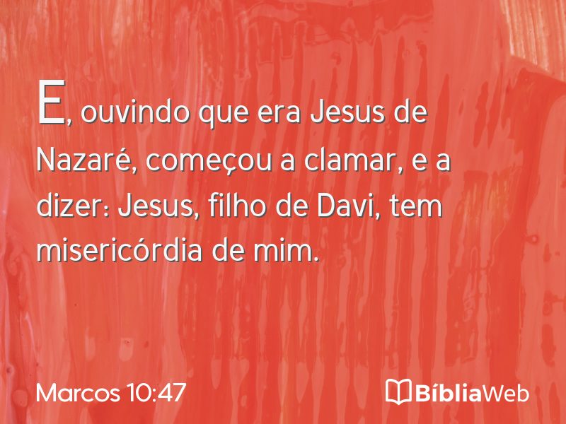 Marcos 10:47 em imagem para compartilhar
