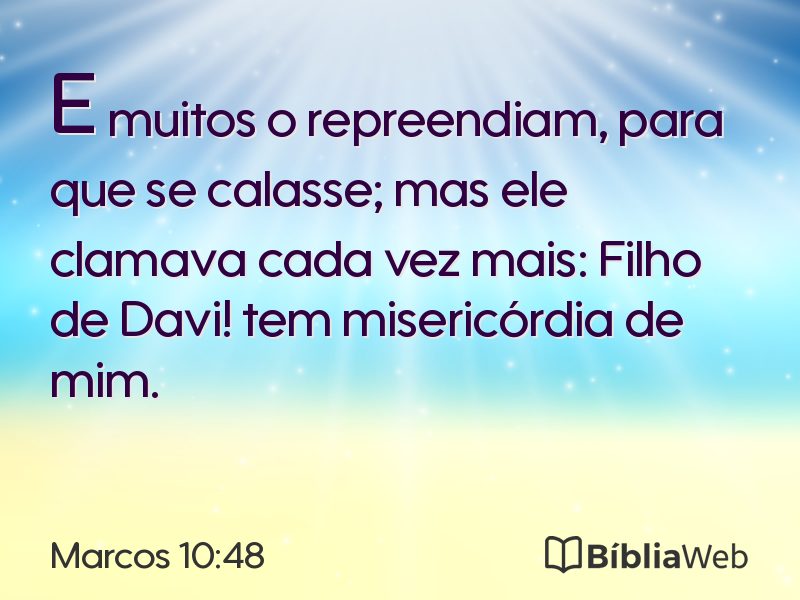 Marcos 10:48 em imagem para compartilhar