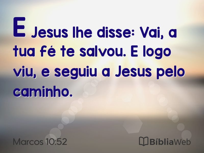 Marcos 10:52 em imagem para compartilhar