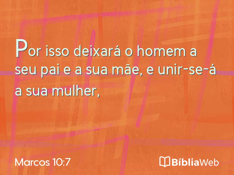 Marcos 10:7 em imagem para compartilhar