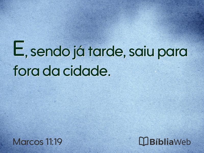 Marcos 11:19 em imagem para compartilhar