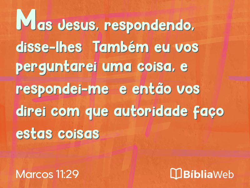 Marcos 11:29 em imagem para compartilhar