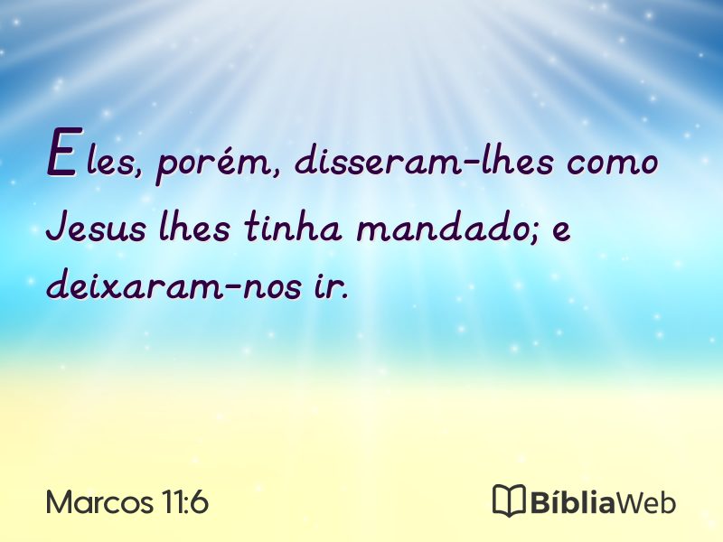 Marcos 11:6 em imagem para compartilhar