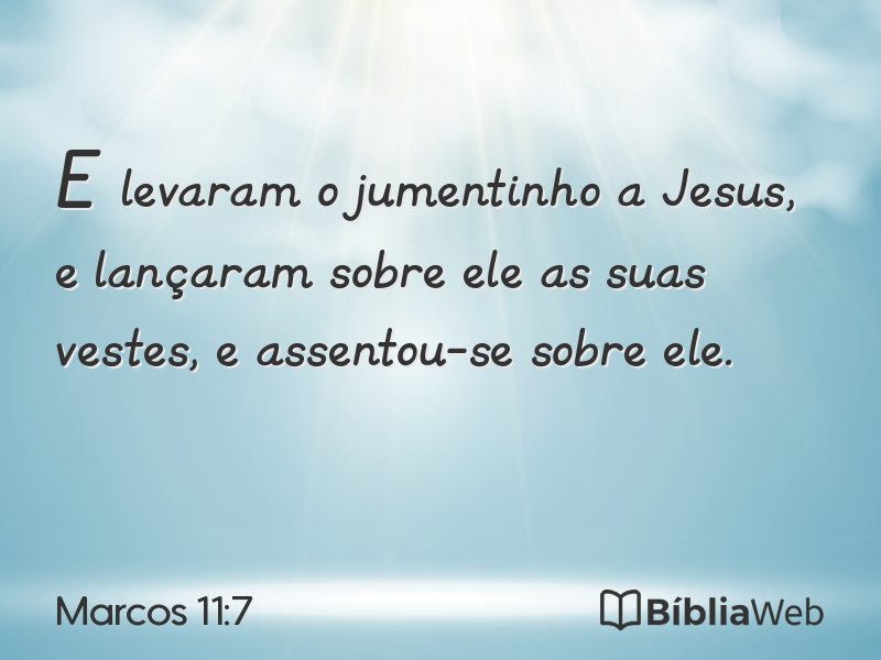 Marcos 11:7 em imagem para compartilhar