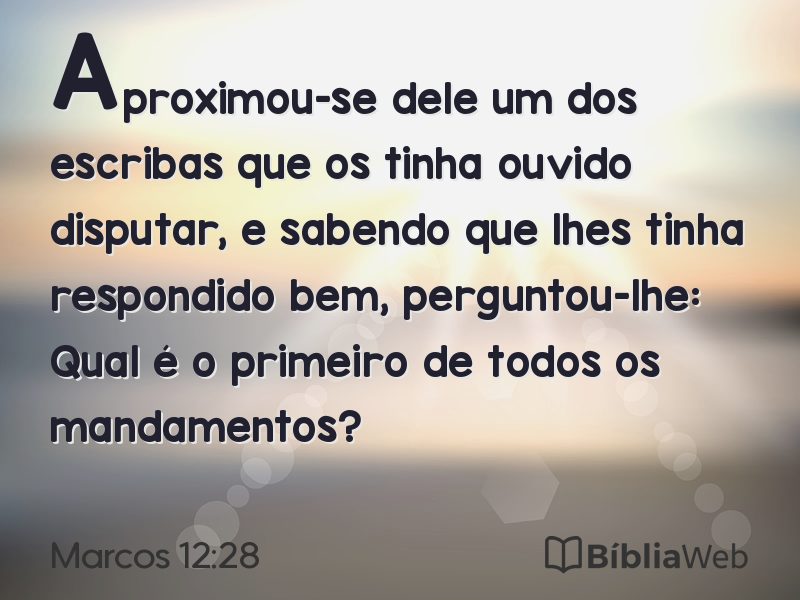 Marcos 12:28 em imagem para compartilhar
