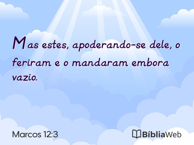 Marcos 12:3 em imagem para compartilhar