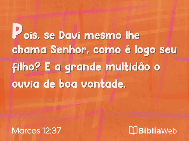 Marcos 12:37 em imagem para compartilhar
