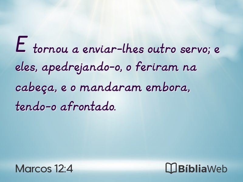 Marcos 12:4 em imagem para compartilhar