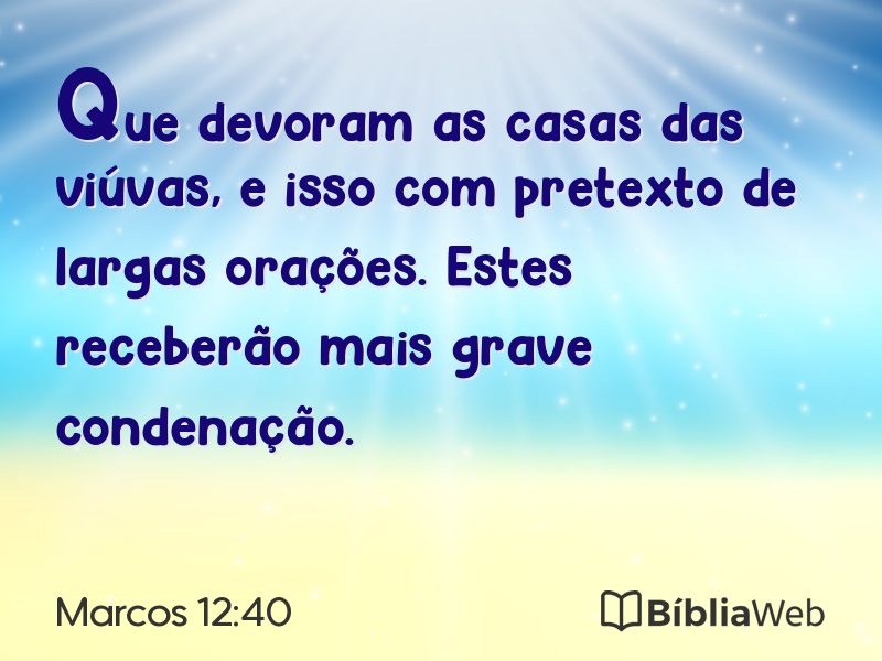 Marcos 12:40 em imagem para compartilhar