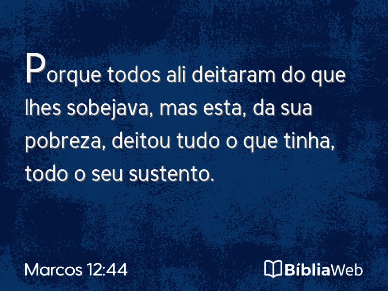 Marcos 12:44 em imagem para compartilhar