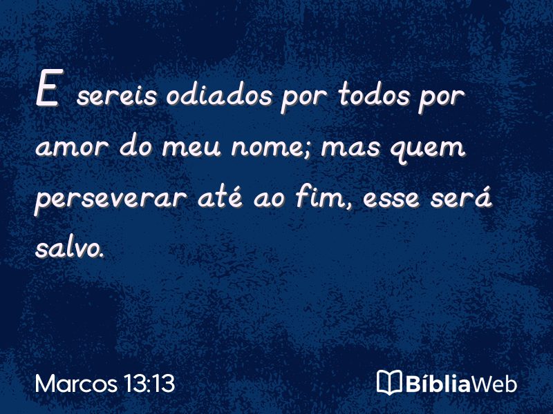 Marcos 13:13 em imagem para compartilhar