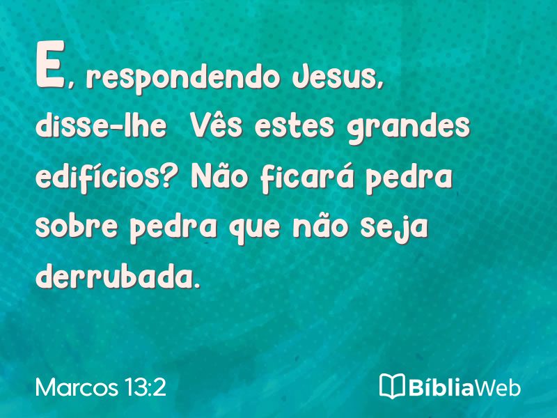 Marcos 13:2 em imagem para compartilhar