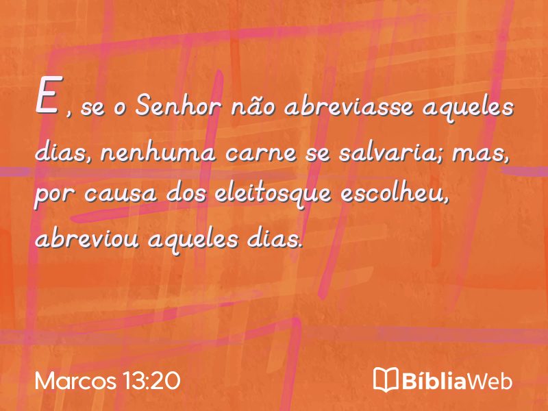 Marcos 13:20 em imagem para compartilhar