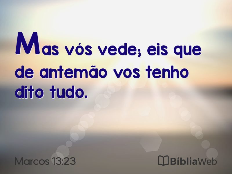 Marcos 13:23 em imagem para compartilhar