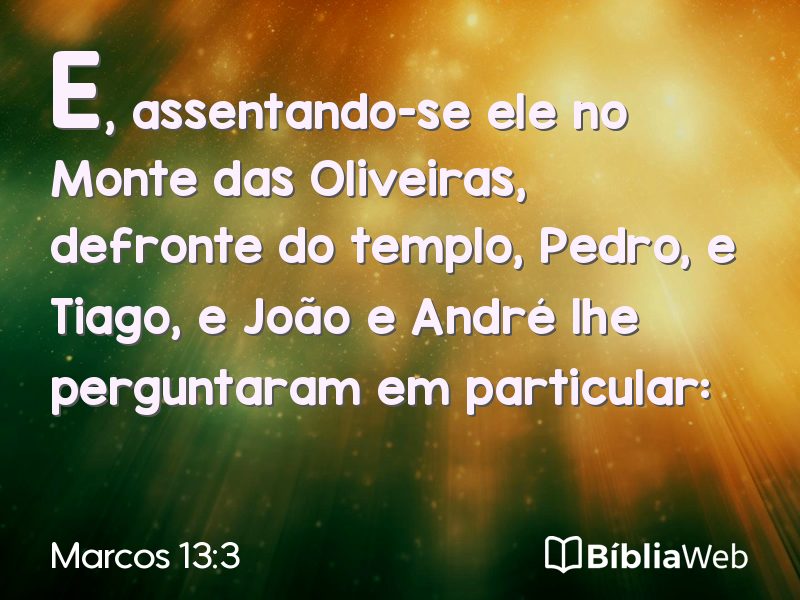 Marcos 13:3 em imagem para compartilhar