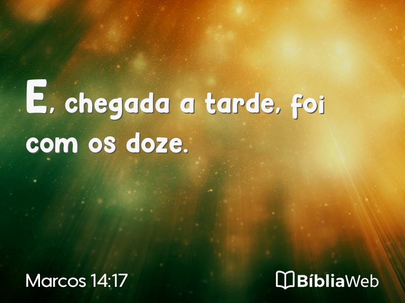 Marcos 14:17 em imagem para compartilhar