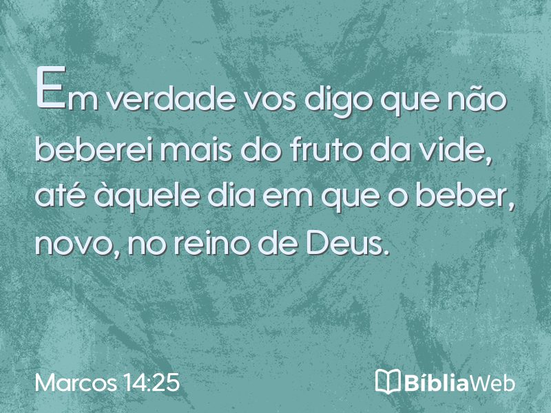 Marcos 14:25 em imagem para compartilhar