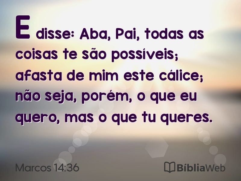 Marcos 14:36 em imagem para compartilhar