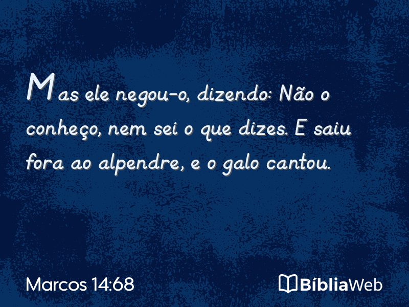 Marcos 14:68 em imagem para compartilhar