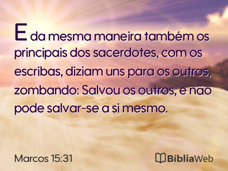 Marcos 15:31 em imagem para compartilhar