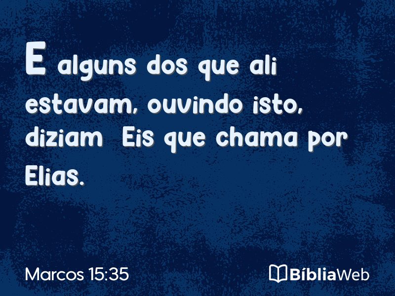 Marcos 15:35 em imagem para compartilhar
