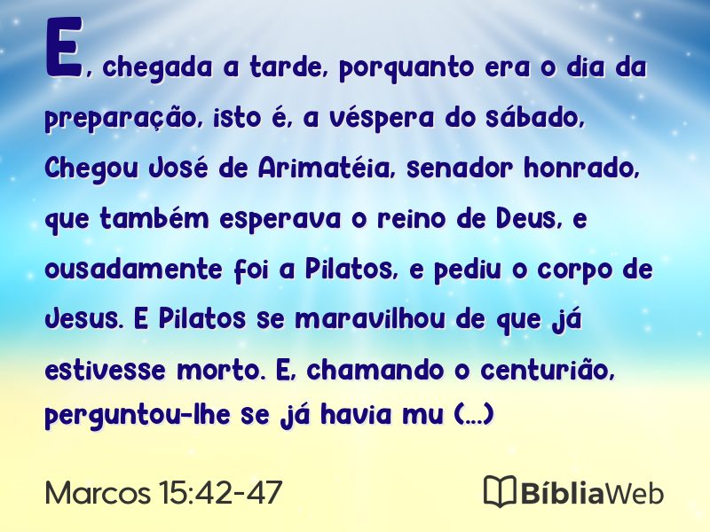 Marcos 15:42-47 em imagem para compartilhar