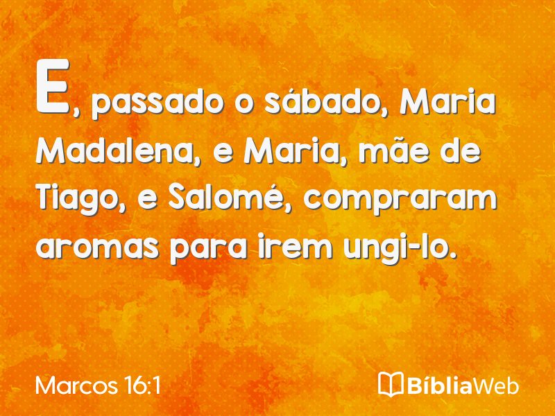 Marcos 16:1 em imagem para compartilhar