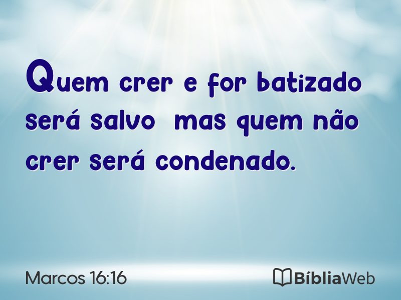 Marcos 16:16 em imagem para compartilhar
