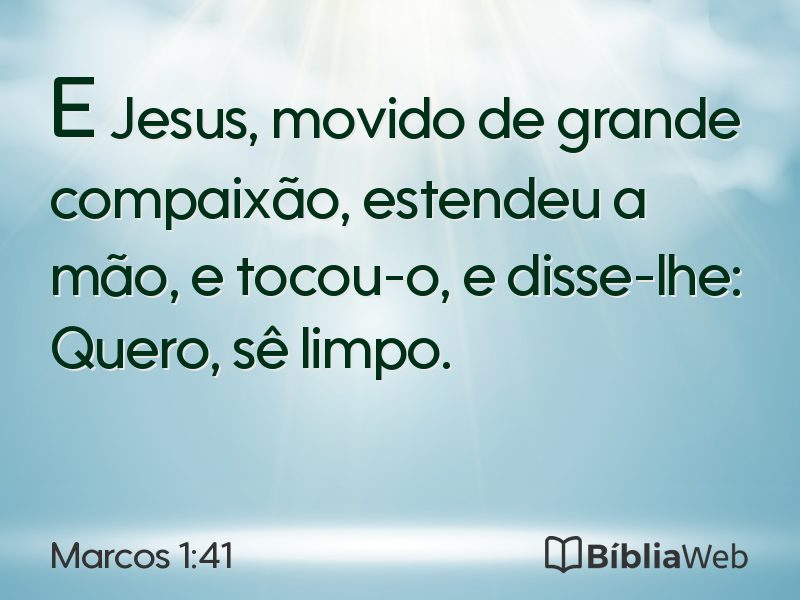 Marcos 1:41 em imagem para compartilhar