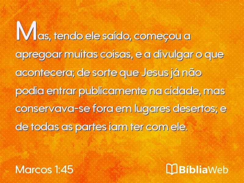 Marcos 1:45 em imagem para compartilhar